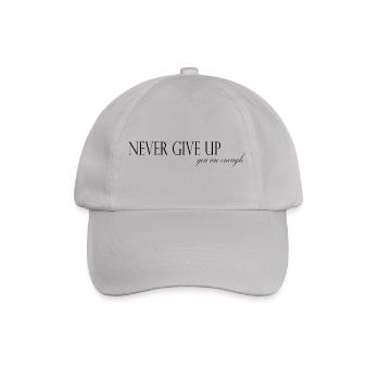NEVER GIVE UP – Du bist genug! - Baseballkappe - Grau - Vorne