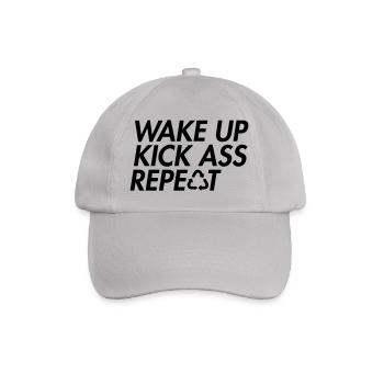 Wake Up Kick Ass Repeat - Bold Motivation - Baseball Cap - grey - Front