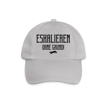 eskalieren ohne grund - Baseballkappe - Grau - Vorne