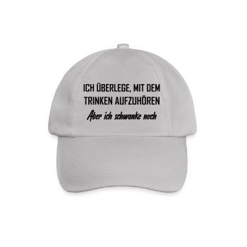 Trinken aufhören - aber ich schwanke noch - Baseballkappe - Grau - Vorne