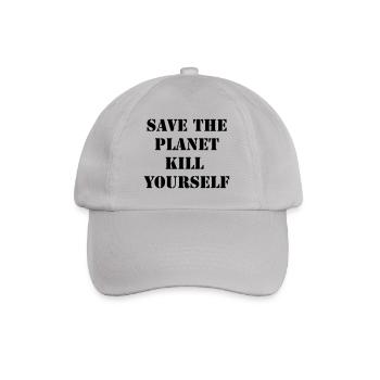 save the planet kill yourself - Baseball Cap - grey - Front