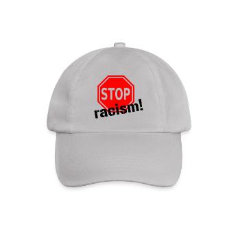 Stop racism! - Baseballkappe - Grau - Vorne