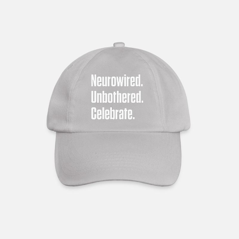Neurocâblé. Imperturbable. Fêter ça. ND Pride - Casquette classique - bruyère