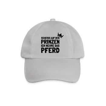Pferde Scheiss auf den Prinz ich nehme das Pferd - Baseballkappe - Grau - Vorne