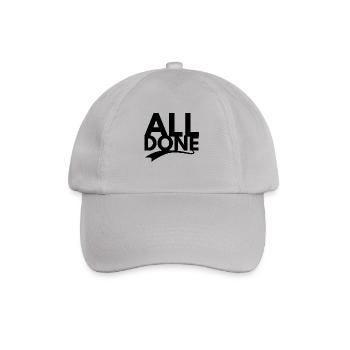 all done - Baseball Cap - grey - Front