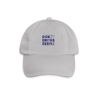 Don't Drink And Derive Mathematics Teacher Gift - Baseball Cap - grey - Front