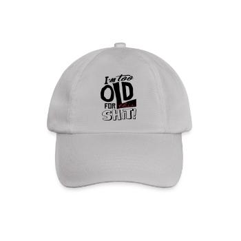 Im too old for this shit - Casquette classique - bruyère - Devant