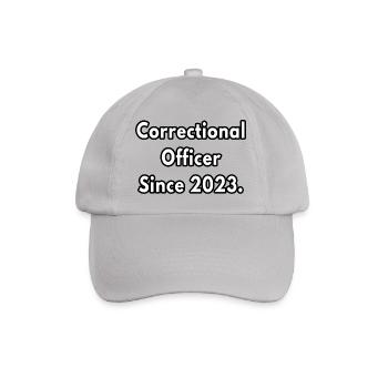 Correctional Officer Since 2023 - Baseball Cap - grey - Front