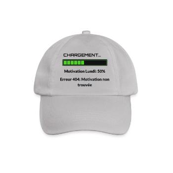 Error 404 Motivation Monday Humor Geek T-Shirt - Baseball Cap - grey - Front