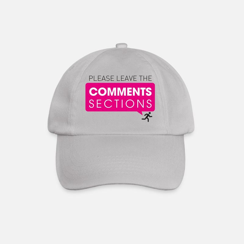 Please Leave The Comments Section - Baseball Cap - grey