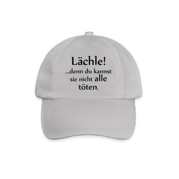 Smile! You can not kill them all. - Baseball Cap - grey - Front