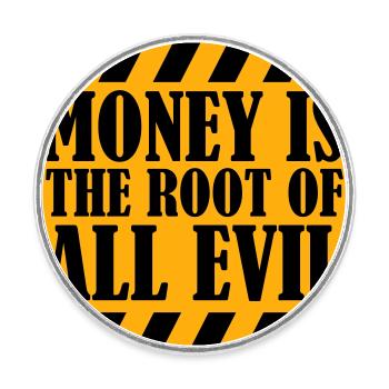 Money Root Evil Kapitalismus Gier Finanzen Reiche - Runder Kühlschrankmagnet - Weiß - Vorne