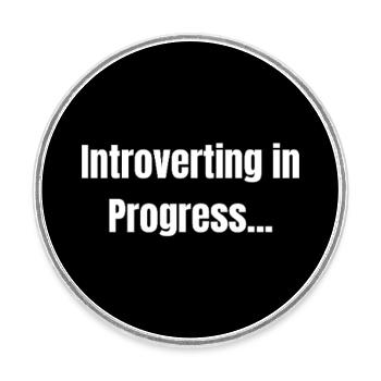 Introverting – Quiet Mode ON - Round  fridge magnet - white - Front