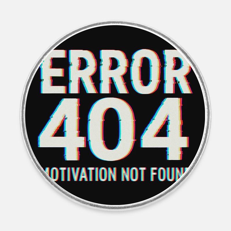 Motivation 404 Glitch Retro - Round fridge magnet - white