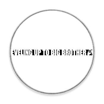 Monter de niveau grand frère - Magnet rond - blanc - Devant