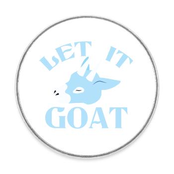 let it goat with blue goat funny pun - Round  fridge magnet - white - Front