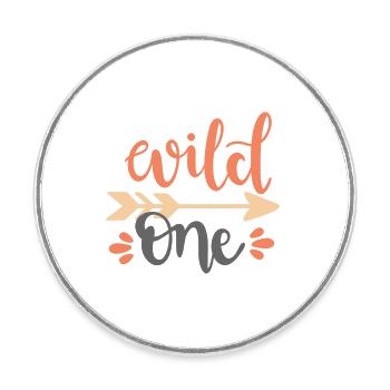 Wild one - Round  fridge magnet - white - Front