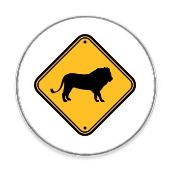 Méfiez-vous du bouclier du lion - Magnet rond - blanc - Devant