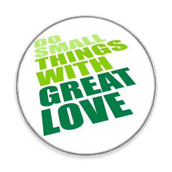 Citation faire de petites choses - Magnet rond - blanc - Devant