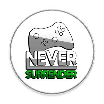 NEVER SURRENDER (Grün) + Controller - Gaming - Runder Kühlschrankmagnet - Weiß - Vorne