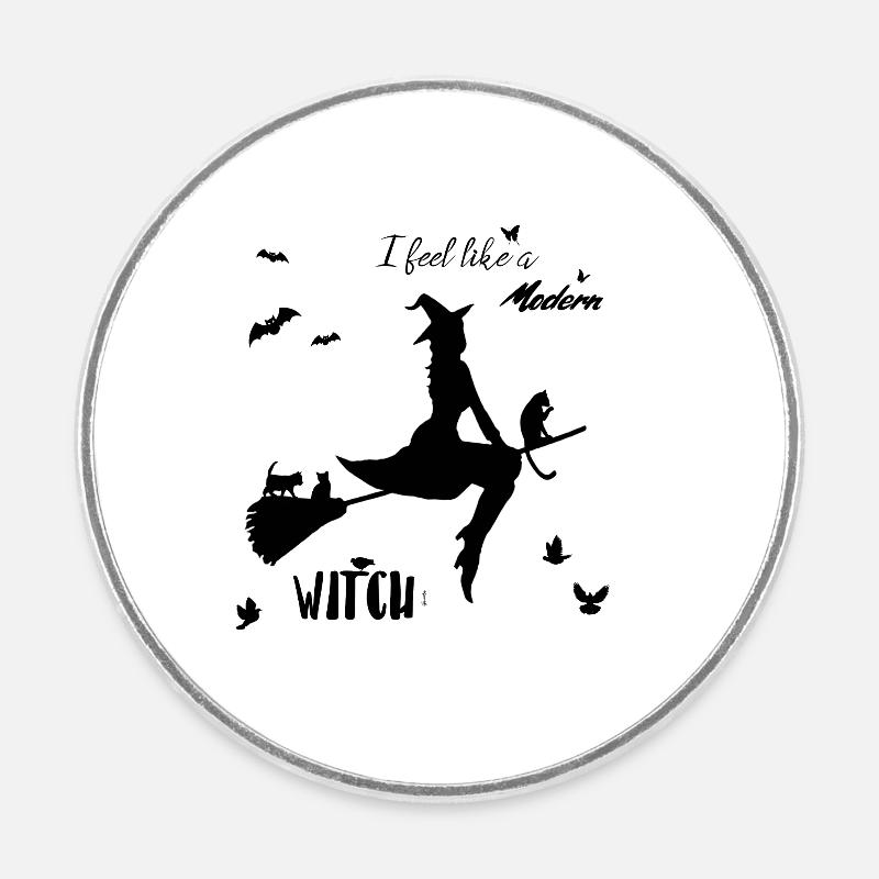 I feel like a modern witch. - Round  fridge magnet - white