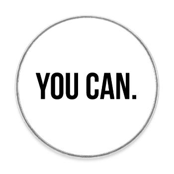 You can - Runder Kühlschrankmagnet - Weiß - Vorne