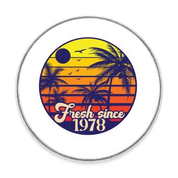 Fresh since 1978 birthday - Round  fridge magnet - white - Front