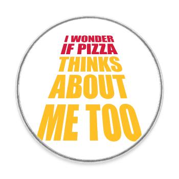pizza thinks about me - Round  fridge magnet - white - Front