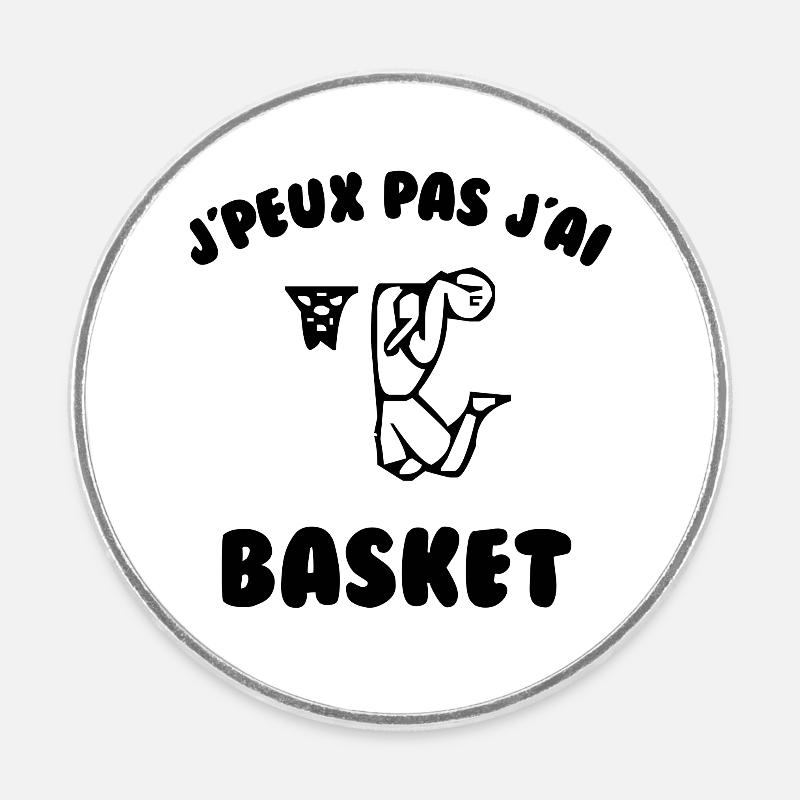 J’peux pas j’ai basket - Magnet rond - blanc
