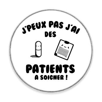 Patient a soigner - Magnet rond - blanc - Devant