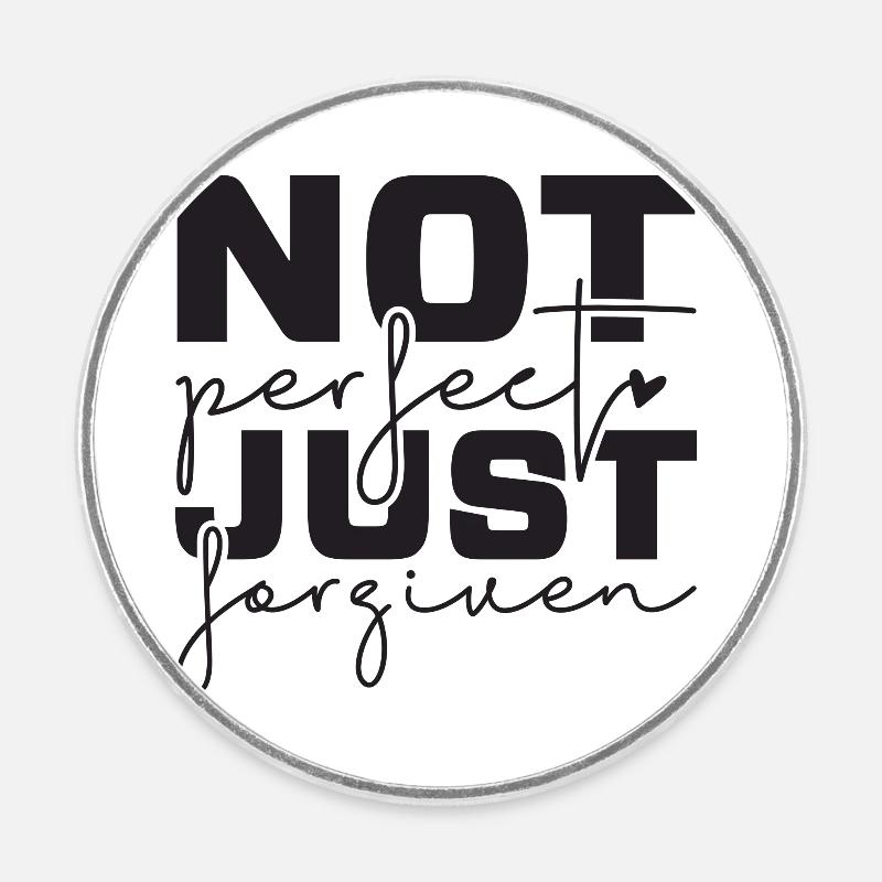 Pas parfait, juste pardonné - Magnet rond - blanc