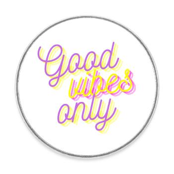 Good vibes only Männer & Frauen Hoodies,Accessoire - Runder Kühlschrankmagnet - Weiß - Vorne