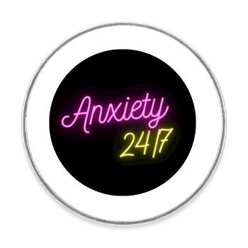 Anxiety 24/7 - Magnet rond - blanc - Devant