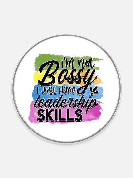 Im not bossy - Runder Kühlschrankmagnet - Weiß
