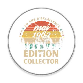Anniversaire 60 ans mai 1963 édition collector - Magnet rond - blanc - Devant