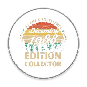 35 ans Décembre 1988 édition collector - Magnet rond - blanc - Devant
