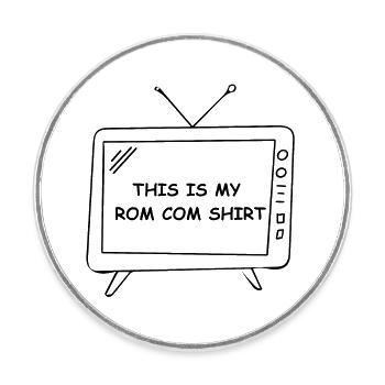 Rom Com Citation drôle - Magnet rond - blanc - Devant