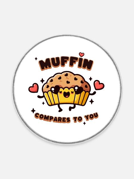 Niedliches Muffin-Wortspiel-Design - Runder Kühlschrankmagnet - Weiß