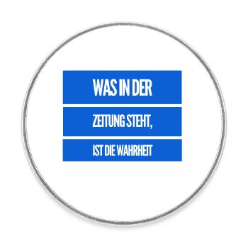 die Zeitung mag die Wahrheit - Runder Kühlschrankmagnet - Weiß - Vorne