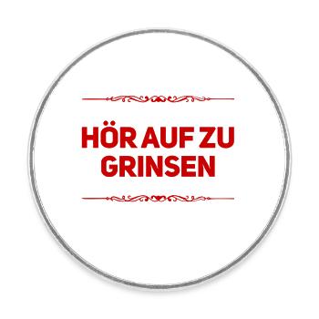dein grinsen nervt - Runder Kühlschrankmagnet - Weiß - Vorne