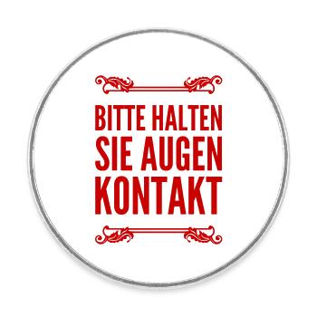 halten sie Augenkontakt - Runder Kühlschrankmagnet - Weiß - Vorne