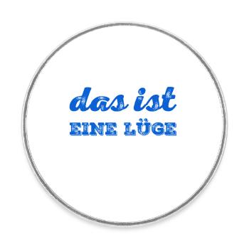 ich mag keine Lügen - Runder Kühlschrankmagnet - Weiß - Vorne