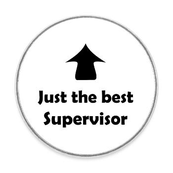 Der Supervisor im Team - Runder Kühlschrankmagnet - Weiß - Vorne