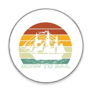 Born to sail - Round  fridge magnet - white - Front