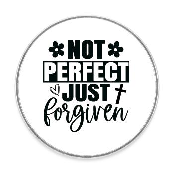 Not perfect just forgiven - Runder Kühlschrankmagnet - Weiß - Vorne
