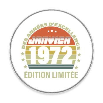 Janvier 1972 - Anniversaire - Magnet rond - blanc - Devant