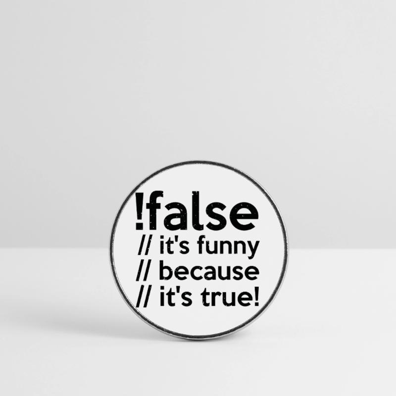 Programmierer false true Informatiker Student Code Runder Kühlschrankmagnet