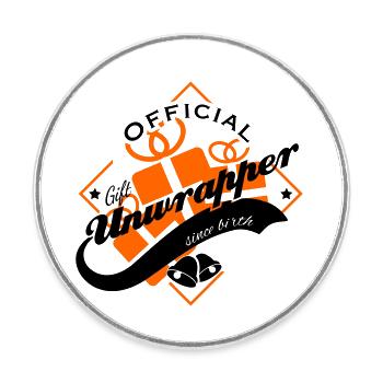 Official gift unwrapper since birth - Round  fridge magnet - white - Front