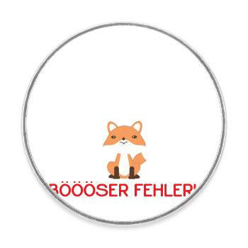 Klein Lieb Nett - Böser Fehler Spruch Fuchs - Runder Kühlschrankmagnet - Weiß - Vorne