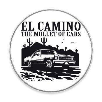 El Camino Der Vokuhila unter den Autos - Runder Kühlschrankmagnet - Weiß - Vorne